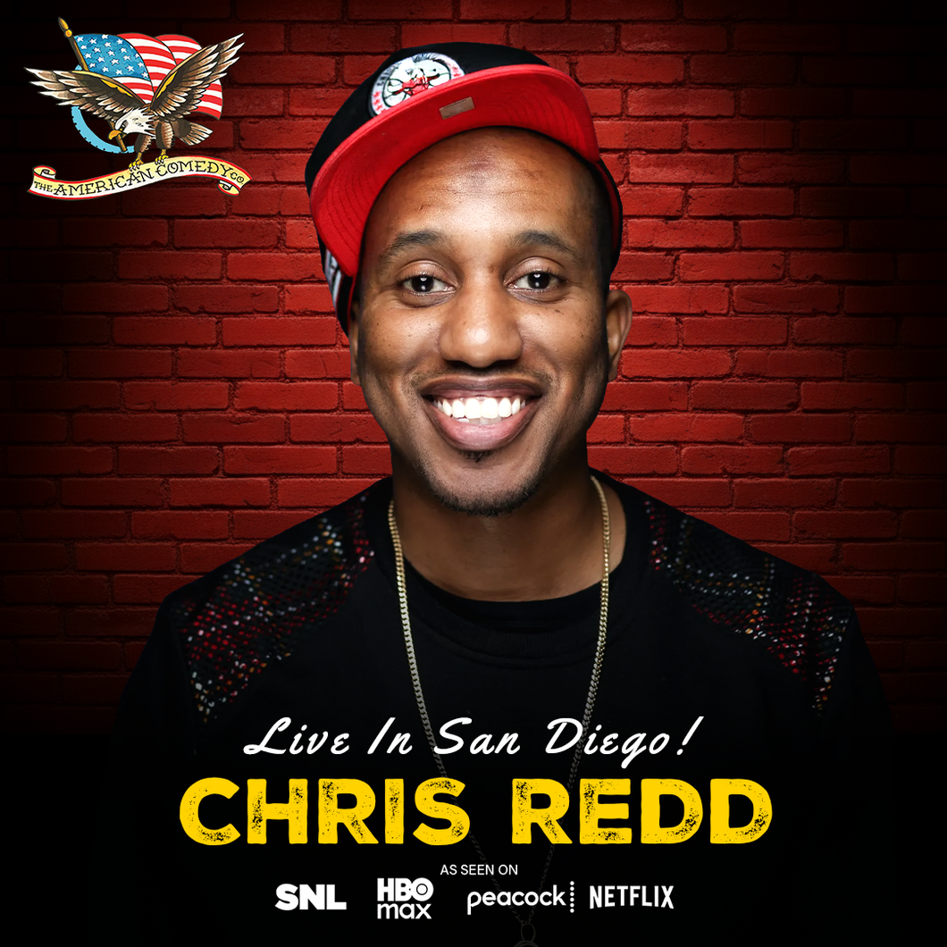 Chris Redd LIVE! [SUN]
