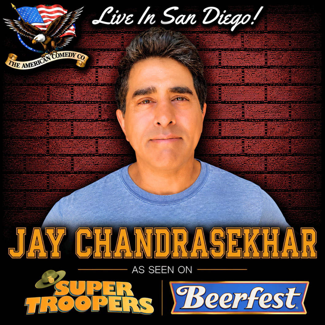 Jay Chandrasekhar LIVE! [SAT]