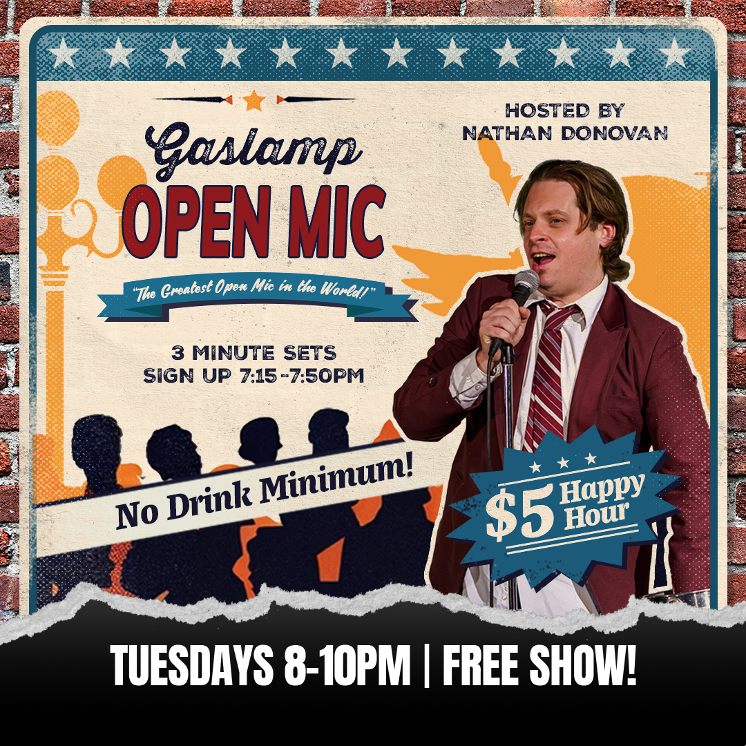 Gaslamp Comedy Mic & $5 Happy Hour at American Comedy Co.