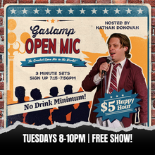 Gaslamp Comedy Open Mic & $5 Happy Hour LIVE! [TUE]