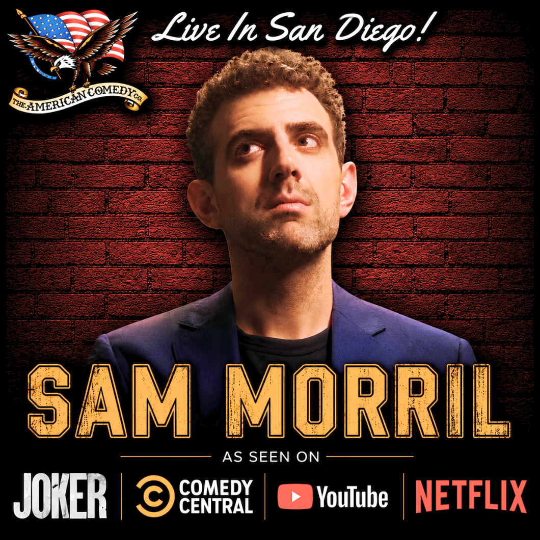 Sam Morril LIVE! [FRI]