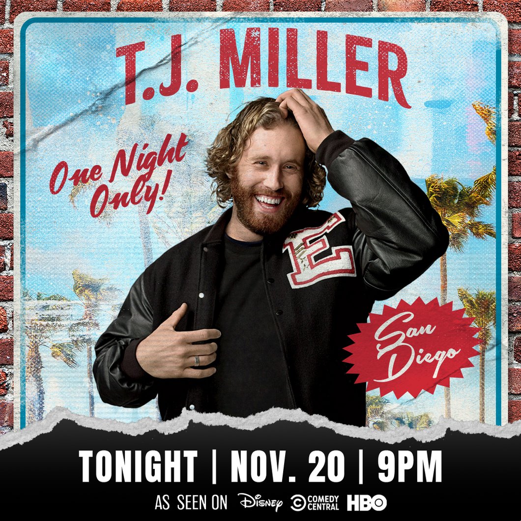 Pop-Up Comedy with T.J. Miller LIVE! [WED]