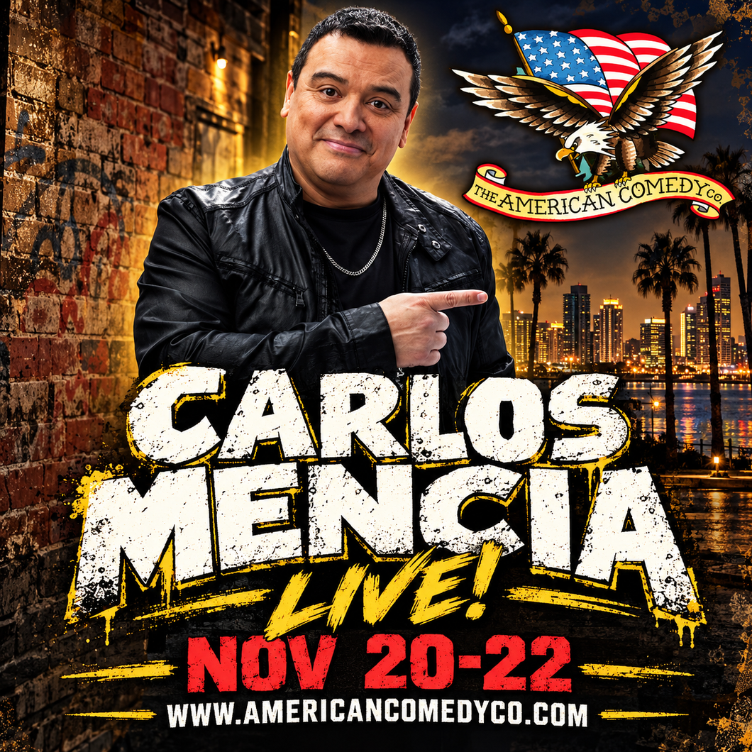 Carlos Mencia LIVE! [FRI]