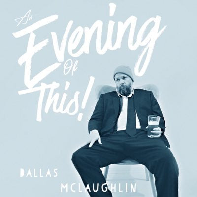 Dallas McLaughlin & Friends LIVE! [THU]
